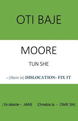 Oti Baje by Moore