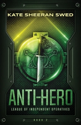 Anti-Hero by Swed, Kate Sheeran