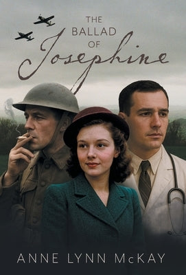 The Ballad of Josephine by McKay, Anne Lynn