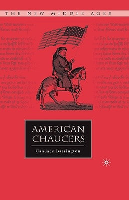 American Chaucers by Barrington, C.