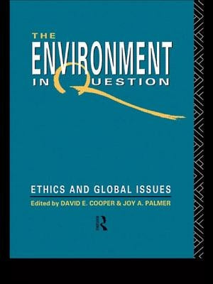 Environment in Question by Cooper, David E.
