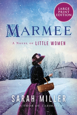 Marmee by Miller, Sarah