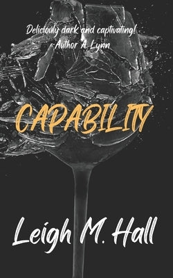 Capability by Hall, Leigh M.