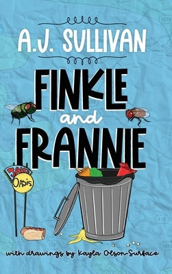 Finkle and Frannie by Sullivan, Aj