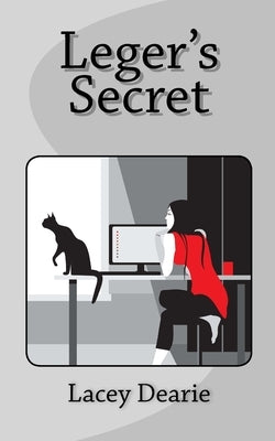 Leger's Secret by Dearie, Lacey