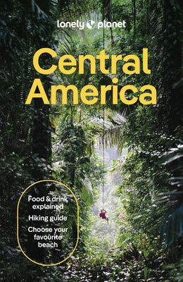 Lonely Planet Central America by Planet, Lonely