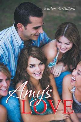 Amy's Love by Clifford, William a.