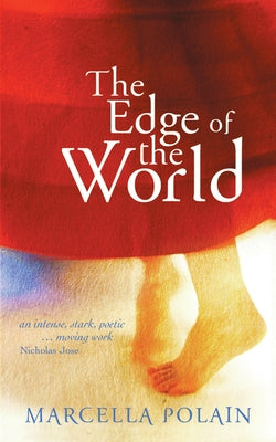 The Edge of the World by Polain, Marcella