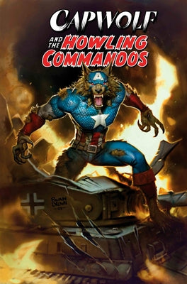 Capwolf & the Howling Commandos by Phillips, Stephanie