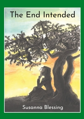 The End Intended by Blessing, Susanna