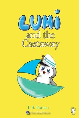 Lumi and the Castaway by Franco, L. S.