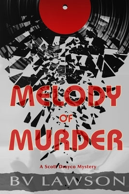 Melody of Murder: A Scott Drayco Mystery by Lawson, Bv