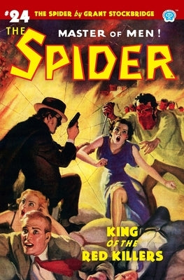 The Spider #24: King of the Red Killers by Page, Norvell W.