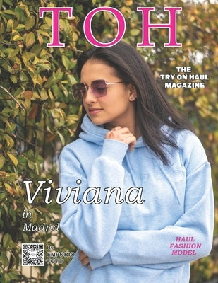 TOH - Try On Haul Magazine: Try On Haul: A young and pretty girl that shows in social media clothing she buys, she gets as a gift or she tries as by Foto, Emporio