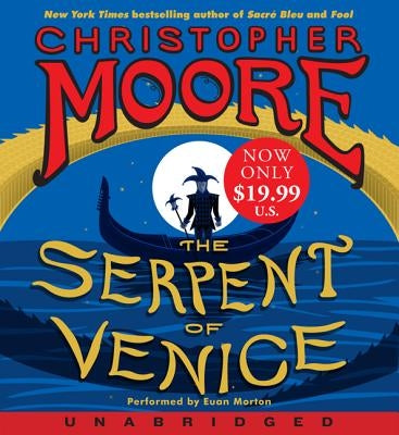 The Serpent of Venice by Morton, Euan