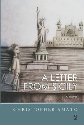 A Letter from Sicily by Amato, Christopher