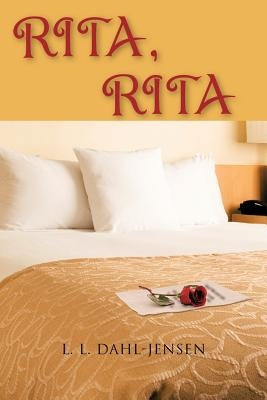 Rita, Rita by Dahl-Jensen, L. L.