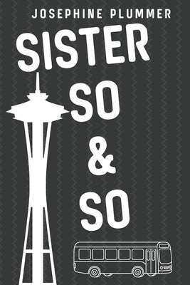 Sister So & So by Plummer, Josephine