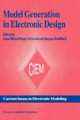 Model Generation in Electronic Design by Bergé, Jean-Michel
