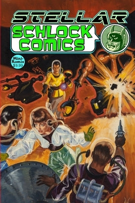 Stellar Schlock Comics by Komix, Mini