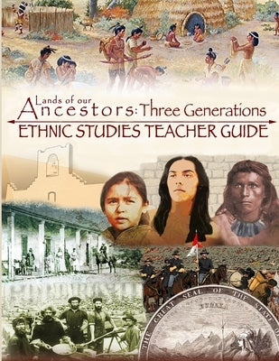Lands of our Ancestors: Three Generations Ethnic Studies Teacher's Guide by Sinclair, Elizabeth