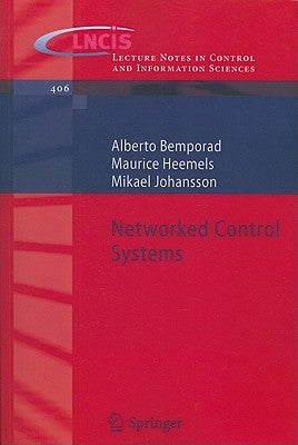 Networked Control Systems by Bemporad, Alberto