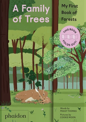 A Family of Trees: My First Book of Forests by Thomas, Peggy