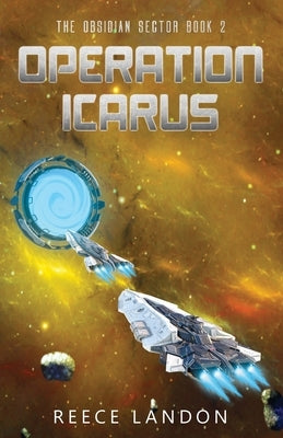 Operation Icarus by Landon, Reece