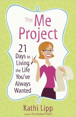 The Me Project by Lipp, Kathi