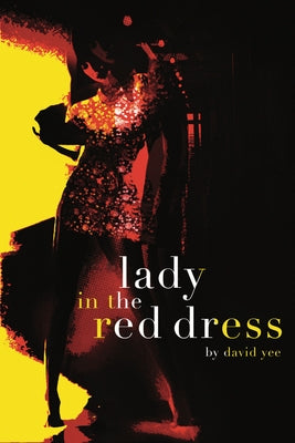 Lady in the Red Dress by Yee, David