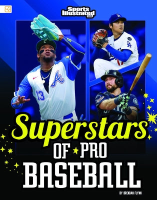 Superstars of Pro Baseball by Flynn, Brendan