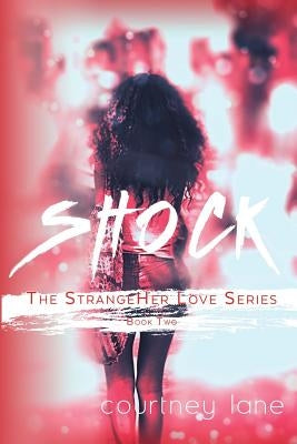 Shock by Lane, Courtney