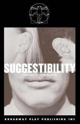 Suggestibility by Klein, Jon