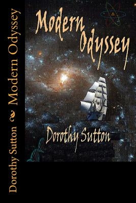 Modern Odyssey by Sutton, Dorothy