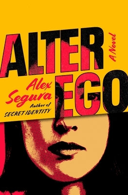 Alter Ego by Segura, Alex