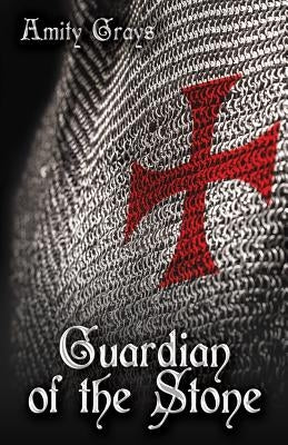 Guardian of the Stone by Grays, Amity