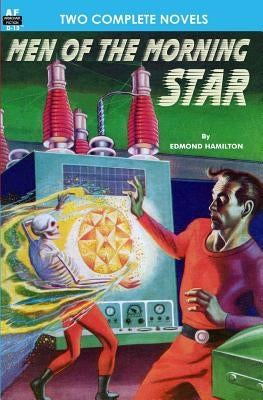 Men of the Morning Star & Planet for Plunder by Clement, Hal