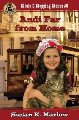 Andi Far from Home by Marlow, Susan K.