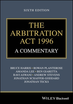 The Arbitration Act 1996 by Harris, Bruce