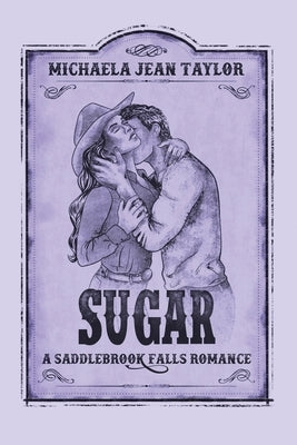 Sugar by Taylor, Michaela Jean