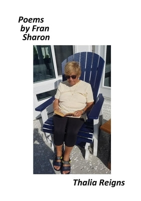 Thalia Reigns by Sharon, Fran