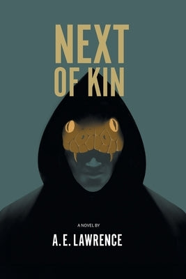 Next of Kin by Lawrence, A. E.