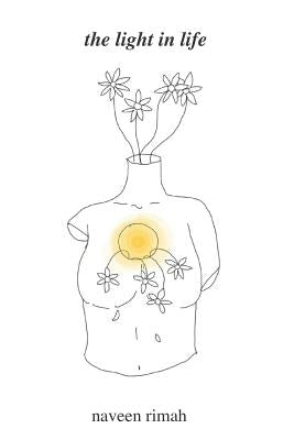 The light in life by Rimah, Naveen