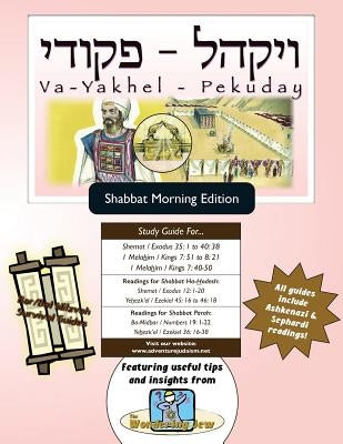 Bar/Bat Mitzvah Survival Guides: Va-Yakhel-Pekuday (Shabbat am) by Michaelson Majs, Elliott