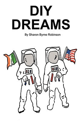 DIY Dreams by Robinson, Sharon