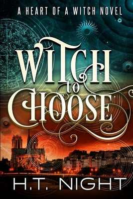 Witch to Choose by Night, H. T.