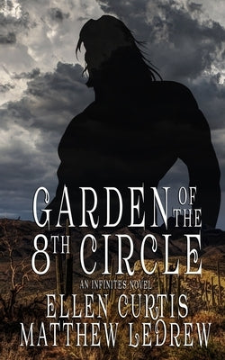 Garden of the Eighth Circle by Ledrew, Matthew