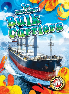 Bulk Carriers by Duling, Kaitlyn