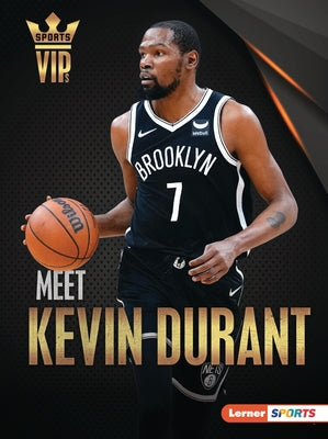 Meet Kevin Durant: Brooklyn Nets Superstar by Levit, Joe