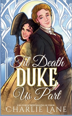 Til Death Duke Us Part by Lane, Charlie